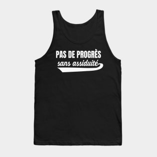 Without Perseverance No Success French Saying Tank Top